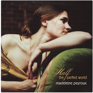 Madeleine Peyroux - Half the Perfect World - album art.jpg