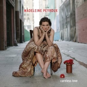cover art Madeleine Peyroux Careless Love.jpg