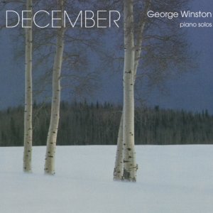 December -  George Winston - Windham Hill.jpg